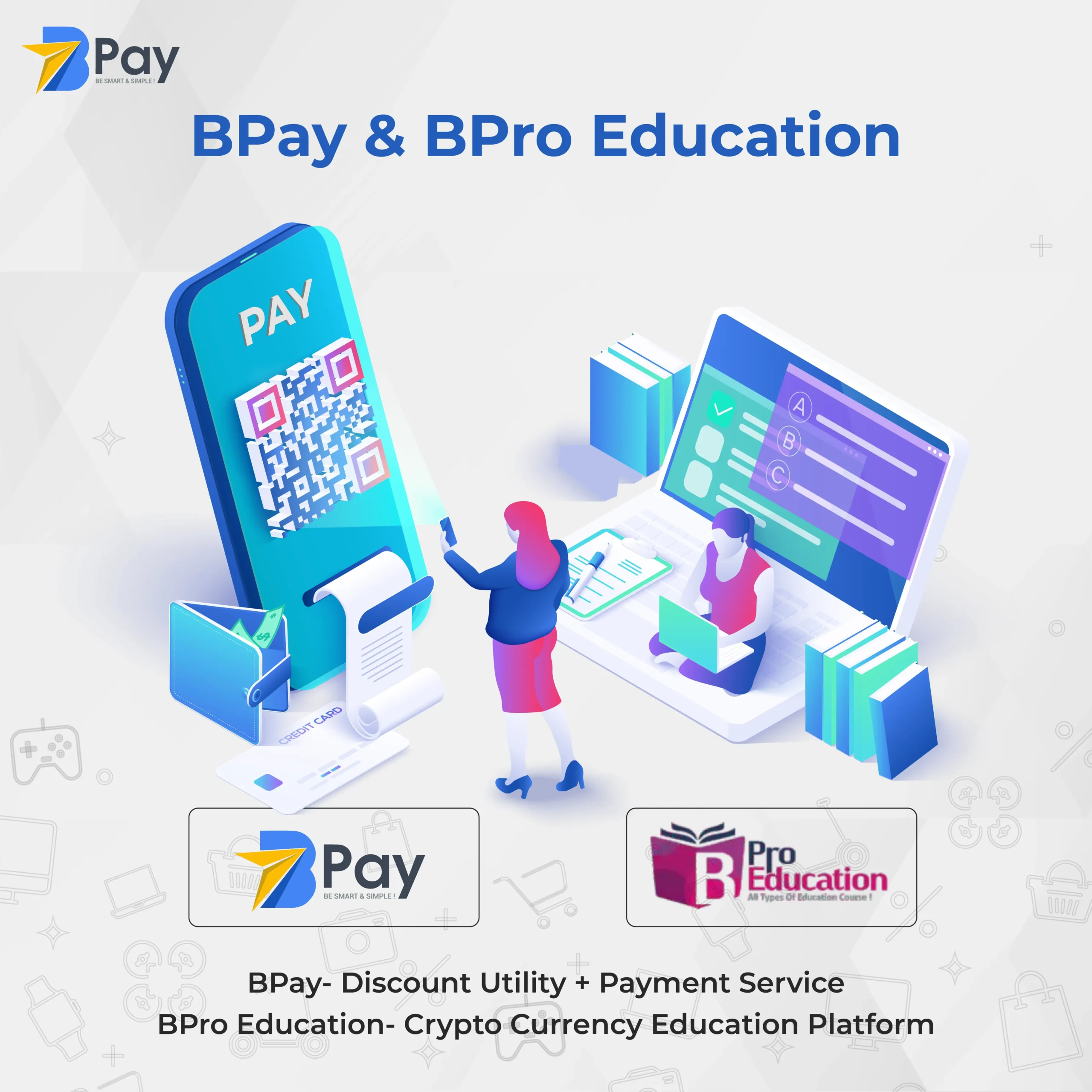 BPay & BPro Education