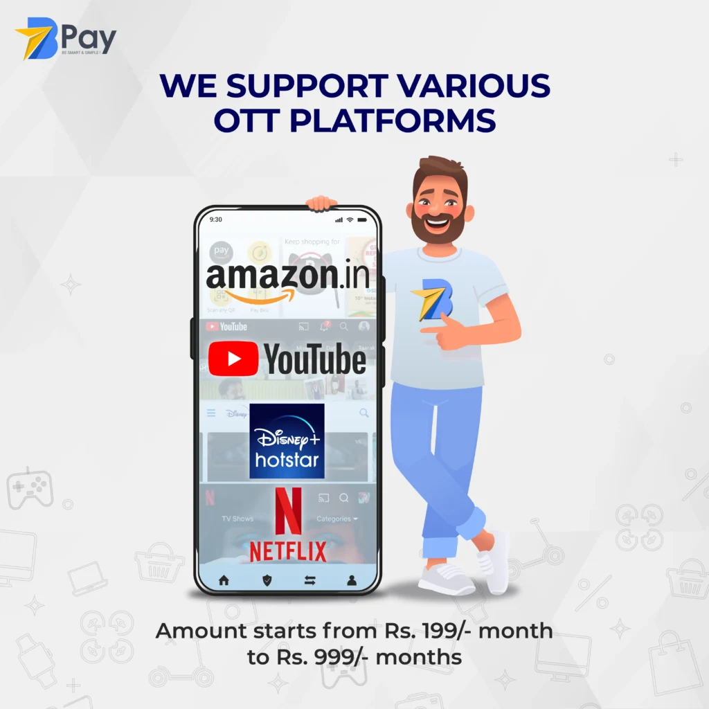 OTT Platforms (BPay)