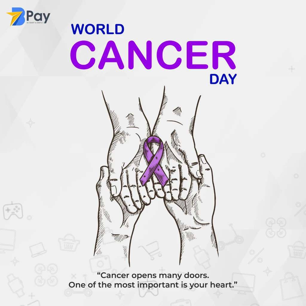 World cancer Day (BPay)
